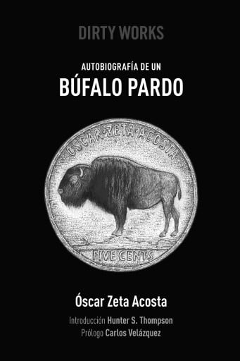 Autobiografía de un Búfalo Pardo