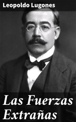 Las Fuerzas Extrañas