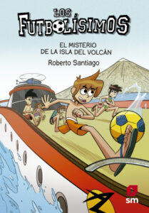 Publication 11 Los Futbolísimos 18. El misterio de la isla del volcán