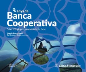 Publication 16 55 anys de Banca Cooperativa