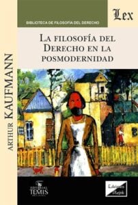 La filosofía del derecho en la posmodernidad