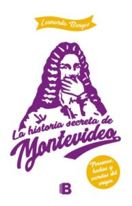 Publication 14 La historia secreta de Montevideo