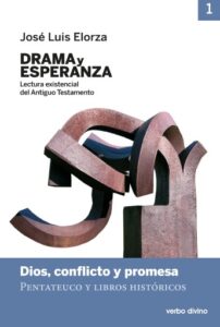 Publication 11 Drama y esperanza - I (Lectura existencial del Antiguo Testamento)