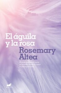 Publication 13 El águila y la rosa