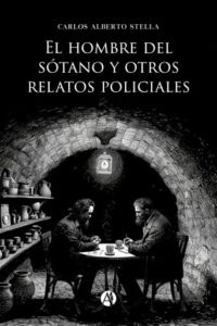Publication 1 El hombre del sótano y otros relatos policiales
