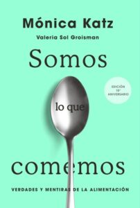Publication 10 Somos lo que comemos