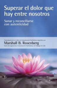 Publication 13 Superar el dolor que hay entre nosotros