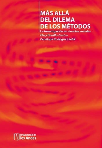 Más allá del dilema de los métodos: La investigación en ciencias sociales