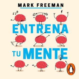 Publication 18 Entrena tu mente