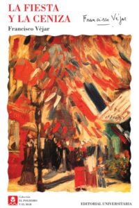 Publication 9 La fiesta y la ceniza
