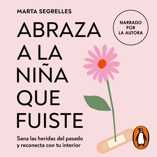 Abraza a la niña que fuiste
