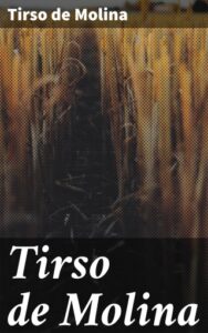 Publication 22 Tirso de Molina