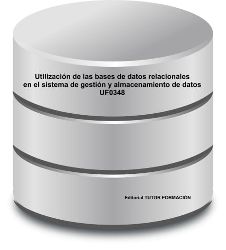 Utilización de las bases de datos relacionales en el sistema de gestión y almacenamiento de datos. UF0348.
