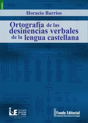 Ortografía de las desinencias verbales de la lengua castellana