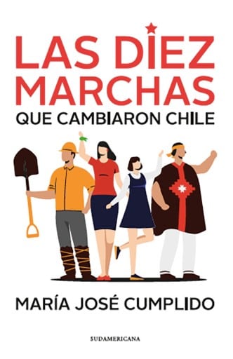 Las diez marchas que cambiaron Chile