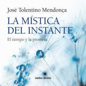 La mística del instante