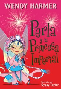 Perla 17 - Perla y la princesa imperial