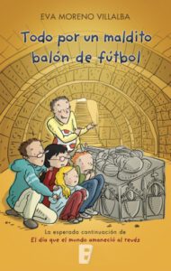Todo por un maldito balón de fútbol