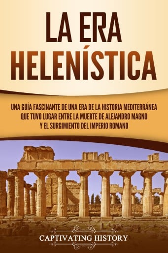La Era Helenística