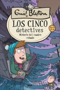 Publication 22 Los cinco detectives 12 - Misterio del cuadro robado