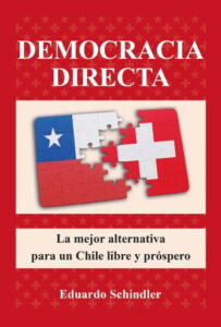 Publication 20 Democracia directa: La mejor alternativa para un Chile libre y próspero