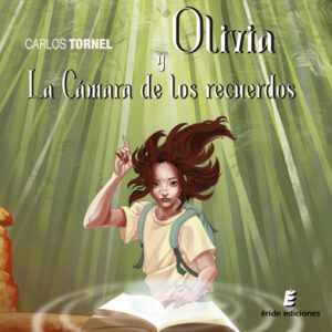 Olivia y la cámara de los recuerdos