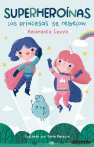 Publication 6 Las Princesas se rebelan