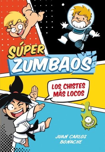 Los chistes más locos (Súper Zumbaos 1)