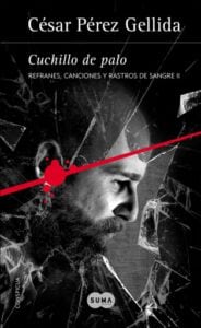 Publication 21 Cuchillo de palo (Refranes, canciones y rastros de sangre 2)