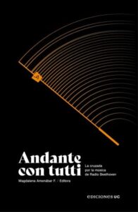 Publication 8 Andante con Tutti: La cruzada por la música de Radio Beethoven