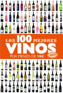 Publication 10 Los 100 mejores vinos por menos de 10 euros, 2017