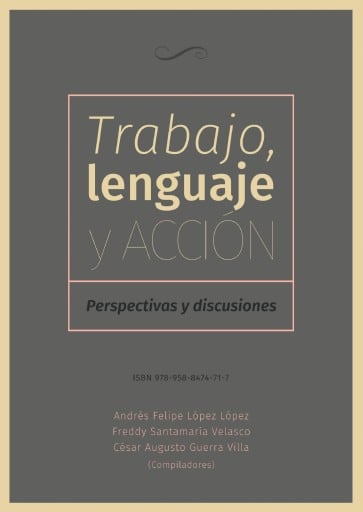 Trabajo, lenguaje y acción
