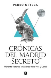 Publication 18 Crónicas del Madrid secreto