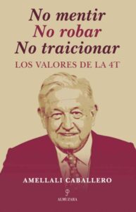 No mentir No robar No traicionar
