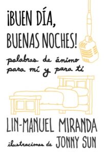 Publication 23 ¡Buen día, buenas noches!