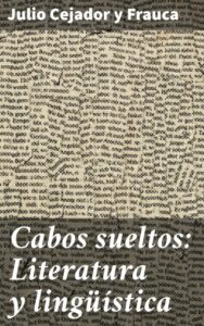 Publication 8 Cabos sueltos: Literatura y lingüística