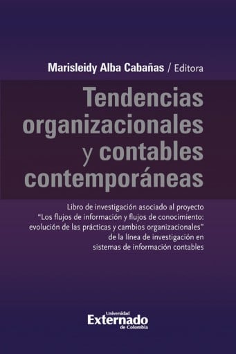 Tendencias organizacionales y contables contemporáneas