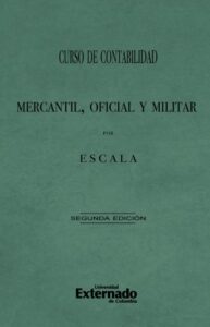 Curso de contabilidad mercantil, oficial y militar