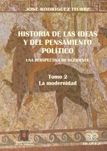 Historia de las ideas y del pensamiento político. Una perspectiva de Occidente. 2