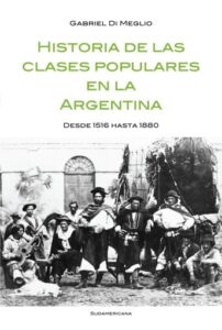 Publication 4 Historia de las clases populares en la Argentina