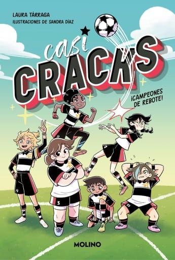 Casi CRACKS 1 - ¡Campeones de rebote!