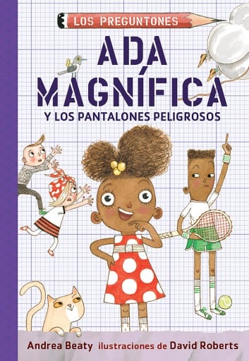 Ada Magnífica y los pantalones peligrosos