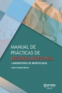 Publication 20 Manual de prácticas de Neuroanatomía