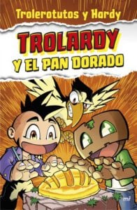 Trolardy y el pan dorado (Ed. Argentina)