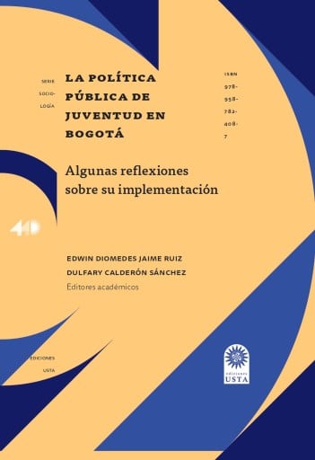La política pública de juventud en Bogotá: