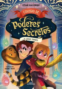 Colegio de poderes secretos 4 - El Gran Torneo