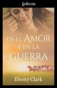 Publication 17 En el amor y en la guerra (Trilogía McKenzie 2)
