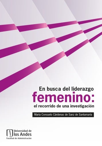 En busca del liderazgo femenino: el recorrido de una investigación