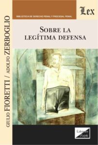 Publication 17 Sobre la legítima defensa