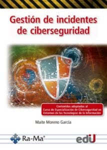 Publication 19 Gestión de incidentes de ciberseguridad